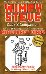 Wimpy Steve: Book 2 Companion! (Book 2.5)
