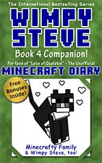 Wimpy Steve: Book 4 Companion! (Book 4.5)