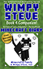Diary of a Wimpy Steve: Book 4 Companion! (Book 4.5)