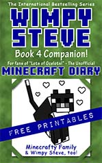 Wimpy Steve: Book 4 Companion! (Book 4.5) Printables