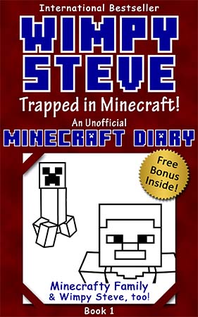 Wimpy Steve: Trapped In Minecraft! (Book 1)